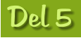 Del 5