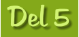 Del 5