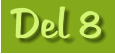 Del 8
