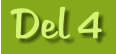 Del 4