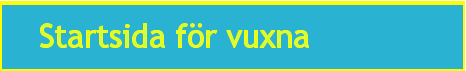 Startsida fr vuxna